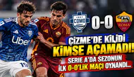 Çizme'de Kilidi Kimse Açamadı! Serie A'da Sezonun İlk 0-0'lık Maçı Oynandı...