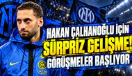 HAKAN ÇALHANOĞLU İÇİN SÜRPRİZ GELİŞME! GÖRÜŞMELER BAŞLIYOR