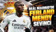 Real Madrid'de Ferland Mendy sevinci