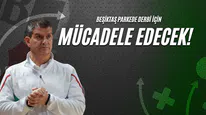 Beşiktaş Parkede Derbi İçin Mücadele Edecek!