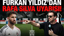 Furkan Yıldız'dan Rafa Silva uyarısı!