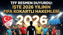 TFF resmen duyurdu: İşte 2026 yılının FIFA kokartlı hakemleri