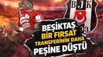 Beşiktaş bir fırsat transferinin daha peşine düştü