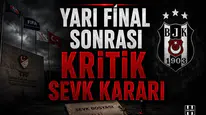 Yarı Final Sonrası Kritik Sevk Kararı
