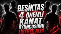 Beşiktaş 4 önemli kanat oyuncusunu listeye aldı