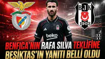 Benfica'nın Rafa Silva teklifine Beşiktaş'ın yanıtı belli oldu