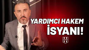 Bülent Uslu’dan yardımcı hakem isyanı