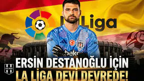 Beşiktaş'ta yol ayrımı! Ersin Destanoğlu için La Liga devi devrede
