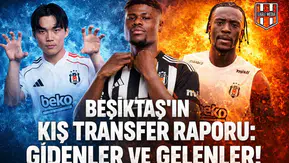 Beşiktaş'ın kış transfer raporu: Gidenler ve gelenler!