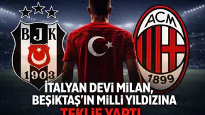İtalyan devi Milan, Beşiktaş'ın milli yıldızına teklif yaptı