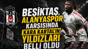 Kara Kartalın Alanyaspor Karşısında Yıldızları Belli Oldu