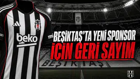 Beşiktaş’ta yeni sponsor için geri sayım