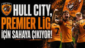 Hull City, Premier Lig için sahaya çıkıyor