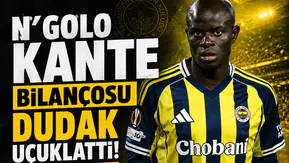 N'Golo Kante bilançosu dudak uçuklattı