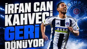 İrfan Can Kahveci geri dönüyor