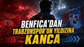 Benfica'dan Trabzonspor’un yıldızına kanca