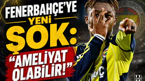 Fenerbahçe'ye yeni şok: "ameliyat olabilir!"