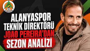 Alanyaspor teknik direktörü Joao Pereira'dan sezon analizi
