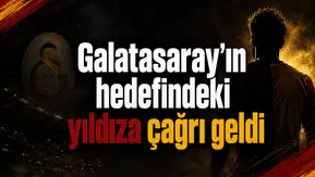 Galatasaray’ın hedefindeki yıldıza çağrı geldi