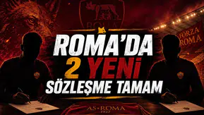 Roma'da 2 Yeni Sözleşme Tamam
