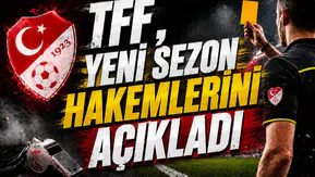 TFF, Yeni Sezon Hakemlerini Açıkladı
