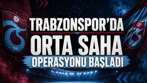 Trabzonspor’da orta saha operasyonu başladı
