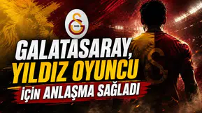 Galatasaray, Yıldız Oyuncu İçin Anlaşma Sağladı