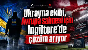 Ukrayna ekibi, Avrupa sahnesi için İngiltere’de çözüm arıyor