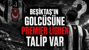 Beşiktaş'ın Golcüsüne Premier Ligden Talip Var