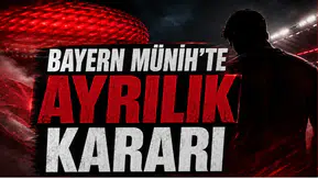 Bayern Münih’te Ayrılık Kararı