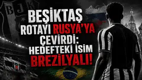Beşiktaş Rotayı Rusya’ya Çevirdi: Hedefteki İsim Brezilyalı!