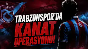 Trabzonspor'da Kanat Operasyonu!