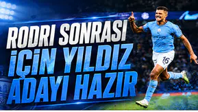 Rodri Sonrası İçin Yıldız Adayı Hazır