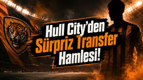 Hull City'den Sürpriz Transfer Hamlesi!