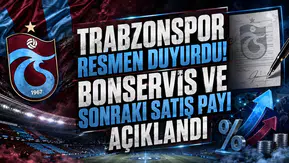 Trabzonspor Resmen Duyurdu! Bonservis ve Sonraki Satış Payı Açıklandı