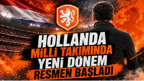 Hollanda Milli Takımında Yeni Dönem Resmen Başladı