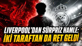 LIVERPOOL’DAN SÜRPRİZ HAMLE: İKİ TARAFTAN DA RET GELDİ