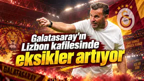 Galatasaray'ın Lizbon kafilesinde eksikler artıyor