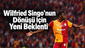 Wilfried Singo’nun Dönüşü İçin Yeni Beklenti