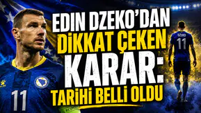 EDIN DZEKO’DAN DİKKAT ÇEKEN KARAR: TARİHİ BELLİ OLDU