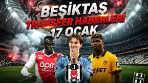 Beşiktaş transfer haberleri | 17 Ocak 2026