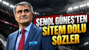 Şenol Güneş'ten sitem dolu sözler