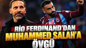 Rio Ferdinand'dan Muhammed Salah'a övgü