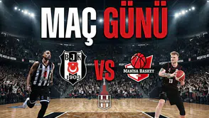 Beşiktaş GAİN - Manisa Basketbol maçı ne zaman saat kaçta