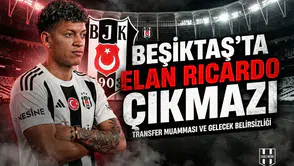 Beşiktaş'ta Elan Ricardo çıkmazı: Geri dönüyor ama...