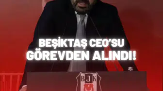 Beşiktaş resmen CEO’nun görevden ayrıldığını açıkladı