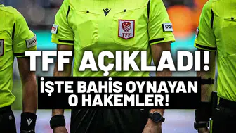 TFF, bahis oynayan hakemleri açıkladı. İşte o isimler