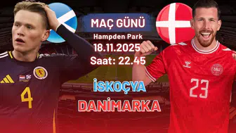 İskoçya - Danimarka maç günü! Saat kaçta? Hangi Kanalda? İşte tüm detaylar...