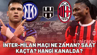 Inter - Milan maçı ne zaman? Saat kaçta? Hangi kanalda?