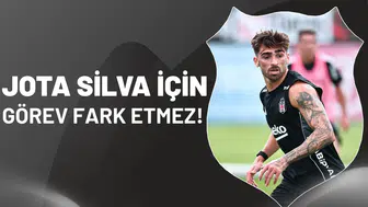"Jota Silva için görev fark etmez!"
